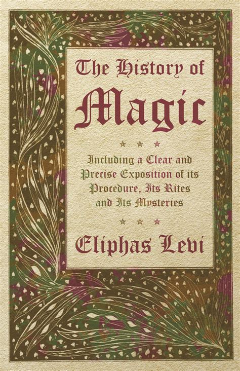 Eliphas Levi and the story of magic
